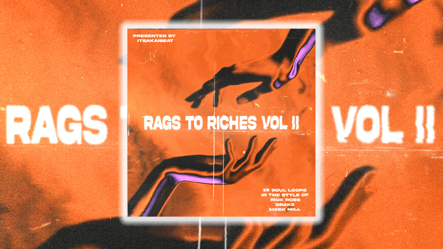 (FREE VERSION) "RAGS TO RICHES" VOL II - 4 Soul Loops (Rick Ross, Drake, Meek Mill)